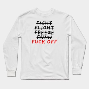 Five F of Fear Long Sleeve T-Shirt